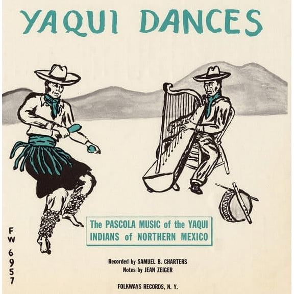 Various Artists - Yaqui Dances: Pascola / Various - Music & Performance - CD