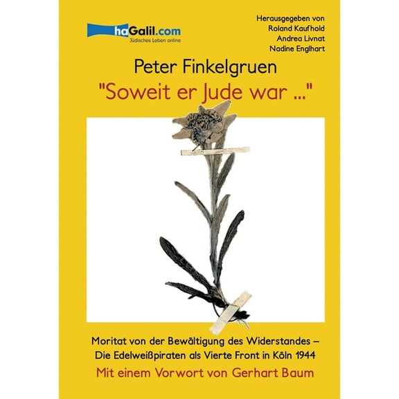 "Soweit er Jude war..." : Moritat von der Bewältigung des Widerstandes (Paperback)