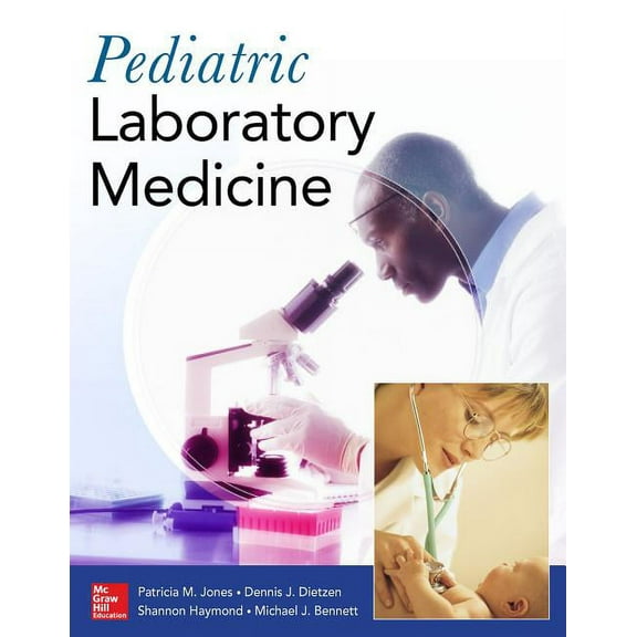 Pediatric Laboratory Medicine, (Paperback)
