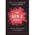 thumbnail image 1 of Gen Z Effect, Dan Keldsen, Tom Koulopoulos Hardcover, 1 of 4