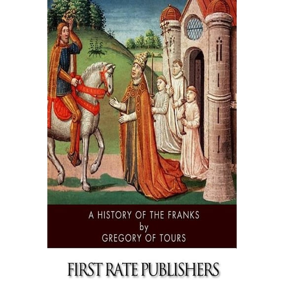 A History of the Franks, (Paperback)