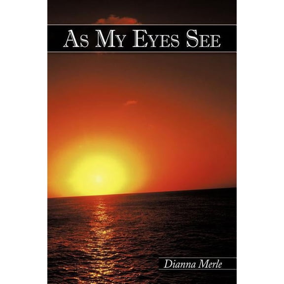As My Eyes See, (Paperback)