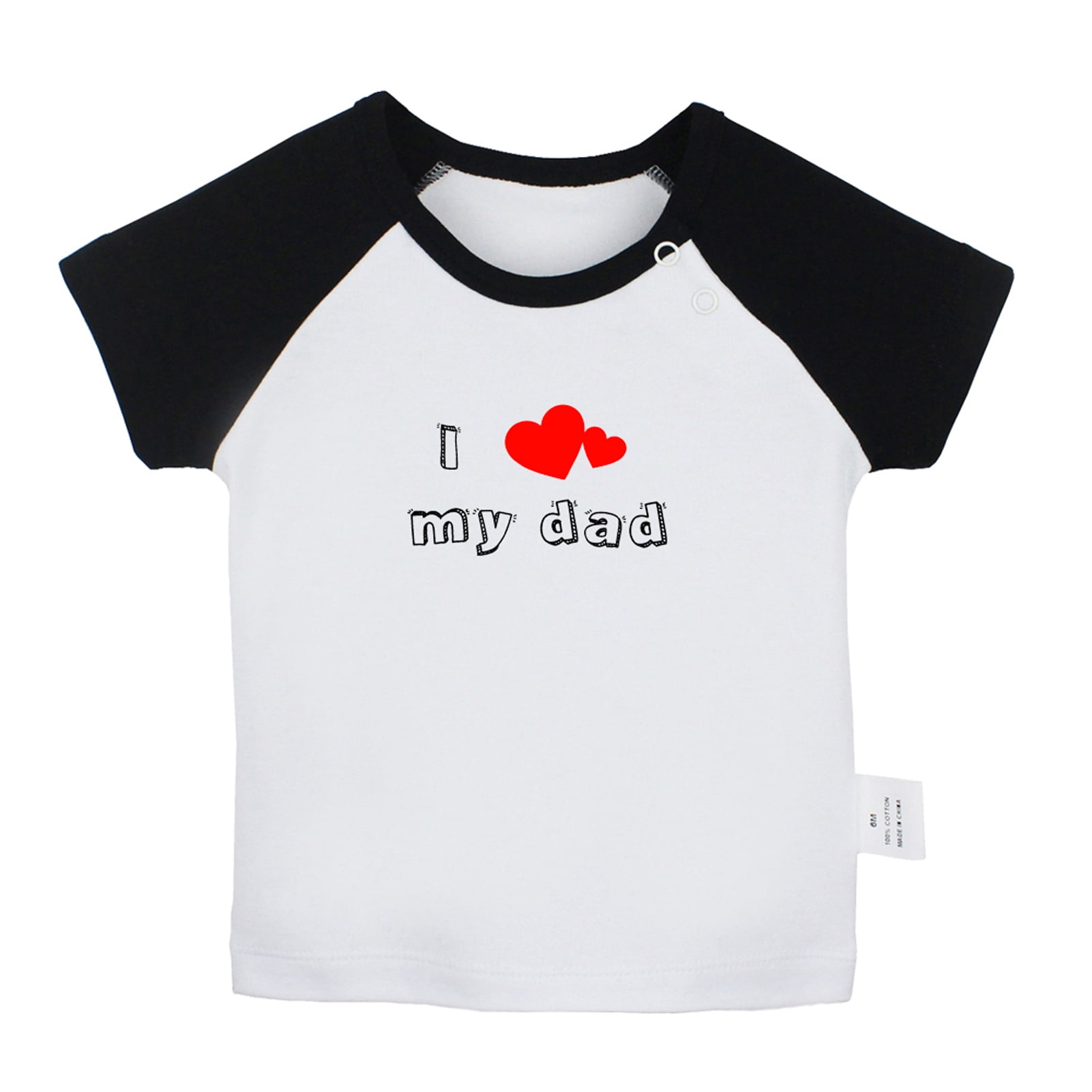 det samme Quilt beskydning I Love My Dad Novelty T shirt For Baby, Newborn Babies T-shirts, Infant Tops,  0-24M Kids Graphic Tees Clothing (Short Black Raglan T-shirt, 12-18 Months)  - Walmart.com