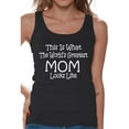 thumbnail image 1 of Awkward Styles Women's This Is What The World`s Greatest Mom Looks Like Graphic Tank Tops Mom's, 1 of 4