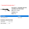 thumbnail image 2 of Fuel Injector - Compatible with 2016 Land Rover LR4 3.0L V6 GAS, 2 of 2