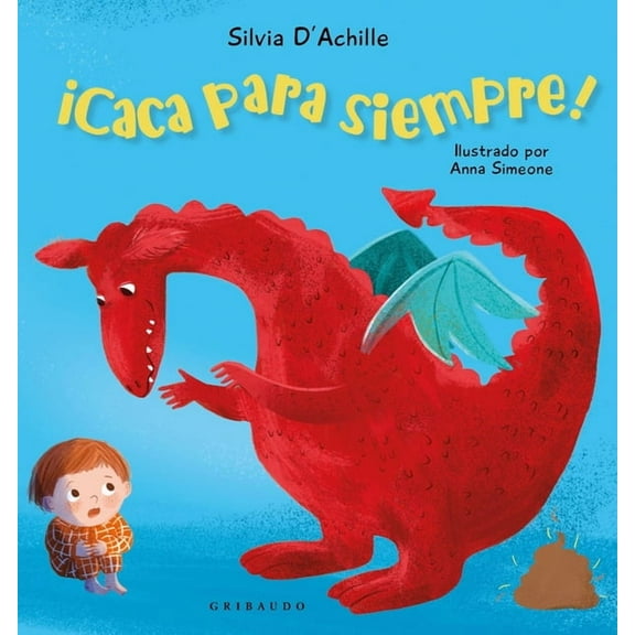 Caca Para Siempre!, (Hardcover)