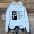 thumbnail image 2 of Tiweut You Are Enough Hoodie, You Are Enough Hoodie Men, You Are Enough Hoodie Women, You Are Enough Hoodies,Light Blue,2XL, 2 of 4