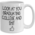 thumbnail image 2 of College Graduation Coffee Mug Gifts Idea for men and women Him Her, College Graduates Student, Collegiate Tea Cup Mother's day F, 2 of 2