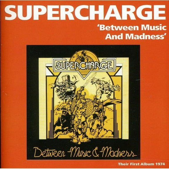 Supercharge - Between Music and Madness - Music & Performance - CD