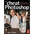 thumbnail image 1 of Pre-Owned How to Cheat in Photoshop: The Art of Creating Photorealistic Montages (Paperback) 0240517024 9780240517025, 1 of 1