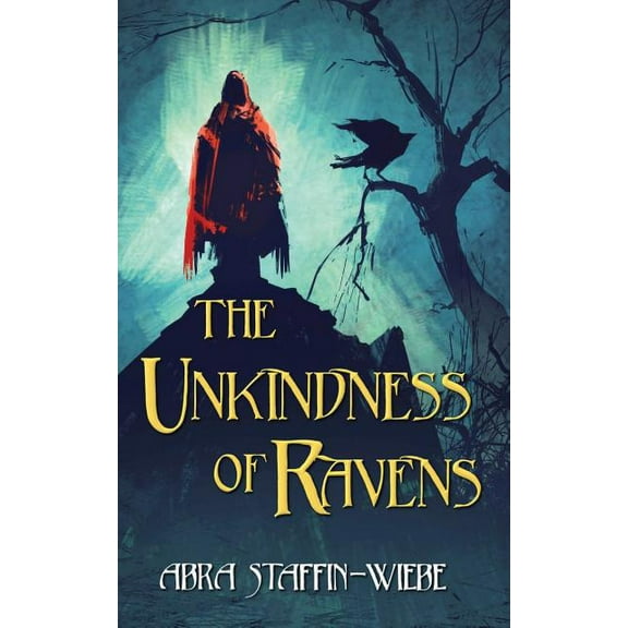 Trickster's Mark The Unkindness of Ravens, Book 1, (Paperback)