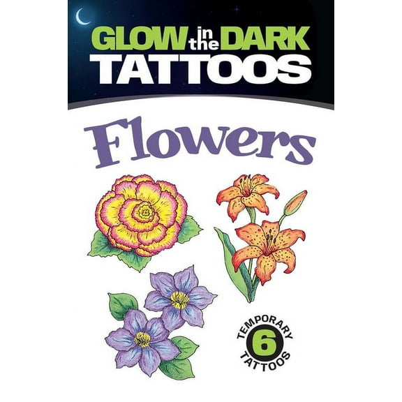 Dover Little Activity Books: Flowers Glow-In-The-Dark Tattoos: Flowers, (Paperback)