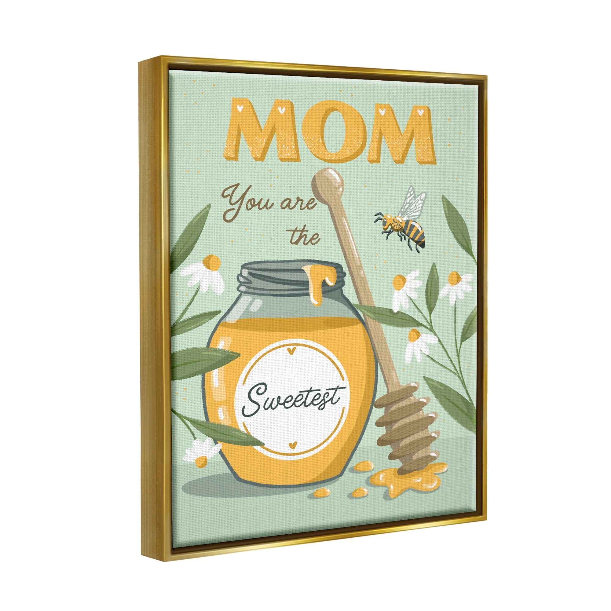 Stupell Industries Mom You Are The Sweetest Honey Jar Holiday Painting Gold Floater Framed Art Print Wall Art