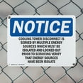thumbnail image 5 of (2 Pack) Cooling Tower Disconnect Is Served By Multiple OSHA Notice Sign 10 Inch X 7 Inch Indoor / Outdoor Rust-Free Aluminum Metal Signs for Workplace, Workshop, and Construction Site, 5 of 8