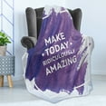 thumbnail image 4 of Saying Soft Flannel Fleece Throw Blanket, Make Today Ridiculously Message on Watercolor Brush Strokes, Cozy Plush for Indoor and Outdoor Use, 50" x 60", Baby Blue Plum and White, by Ambesonne, 4 of 5
