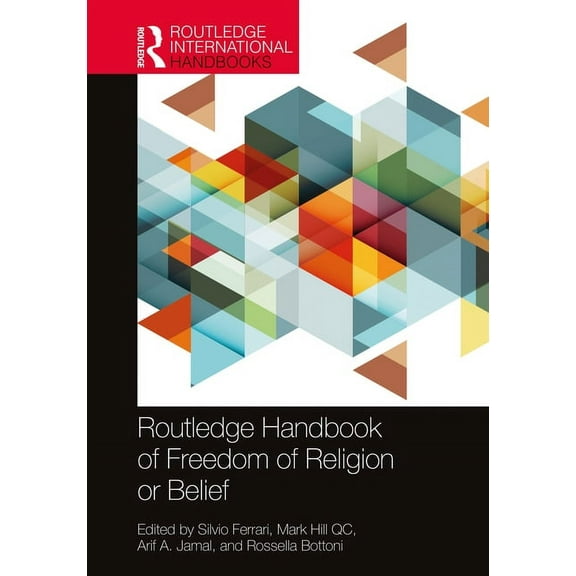 Routledge Handbooks in Law Routledge Handbook of Freedom of Religion or Belief, (Paperback)