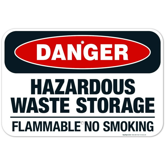 Danger Hazardous Waste Storage Flammable No Smoking Sign, OSHA Danger Sign, 12x18 Aluminum