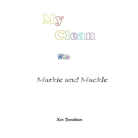 Markie and Mackle: My Clean (Paperback)