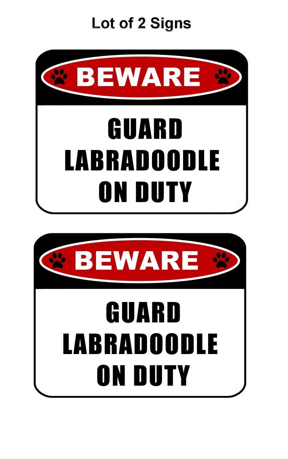 v2 2 count "Beware Guard Labradoodle on Duty" Laminated Dog Sign
