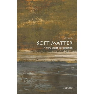 Very Short Introductions Soft Matter: A Very Short Introduction, (Paperback)