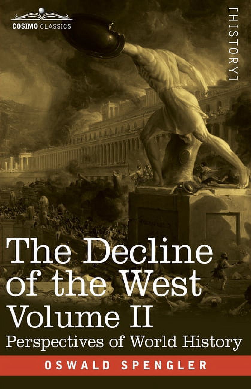 Oswald Spengler Der Untergang 独語 西洋の没落 The Decline of the West The Decline of the West, Book 1