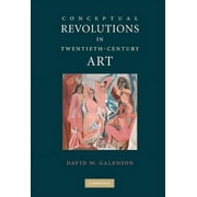 Conceptual Revolutions in Twentieth-Century Art, (Paperback)