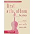 thumbnail image 1 of First Solo Album for Violin: in Elementary First Position, 1 of 4