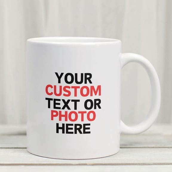 PerS1onalised Mug With Your Text or Photo, Custom Quote Gift, Custom Mug, Photo Mug, Birthday, Annrsary VaL1entines Day gift, Gift for him