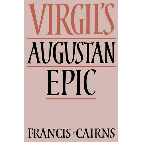Virgil's Augustan Epic, (Hardcover)