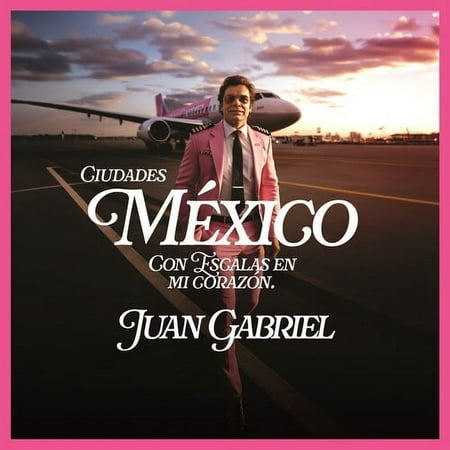 Juan Gabriel - Mexico Con Escalas En Mi Corazsn (Ciudades) - CD