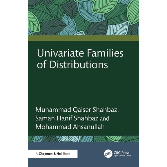 Univariate Families of Distributions, (Paperback)