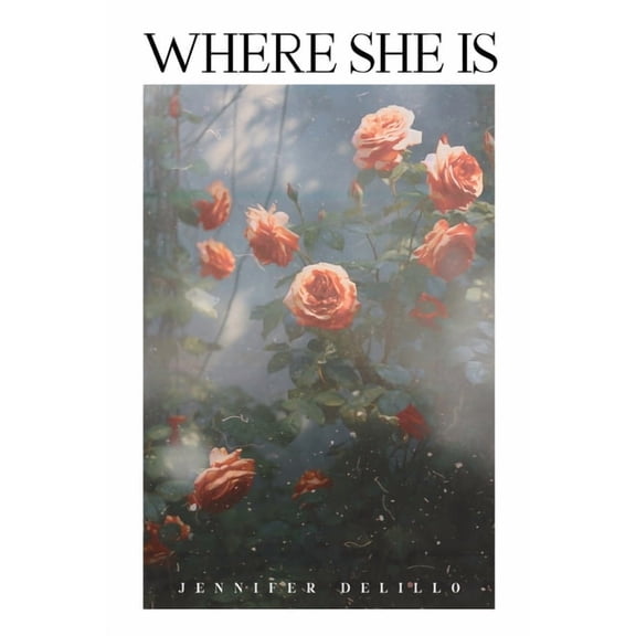 Where She Is, (Paperback)