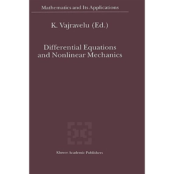 Pre-Owned Mathematics and Its Applications: Differential Equations and Nonlinear Mechanics (Hardcover)