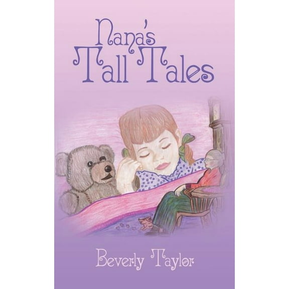 Nana's Tall Tales, (Paperback)