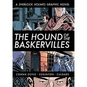 The Hound of the Baskervilles (Illustrated Classics): A Sherlock Holmes Graphic Novel [Paperback - Used]