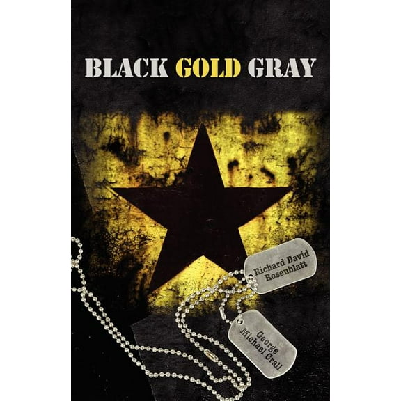Black Gold Gray, (Paperback)