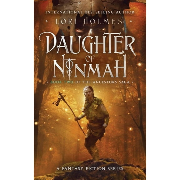 The Ancestors Saga Daughter of Ninmah: Book 2 of The Ancestors Saga, A Fantasy Fiction Series, Book 2, (Paperback)