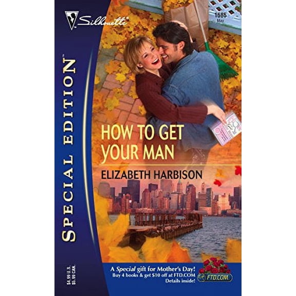 How to Get Your Man