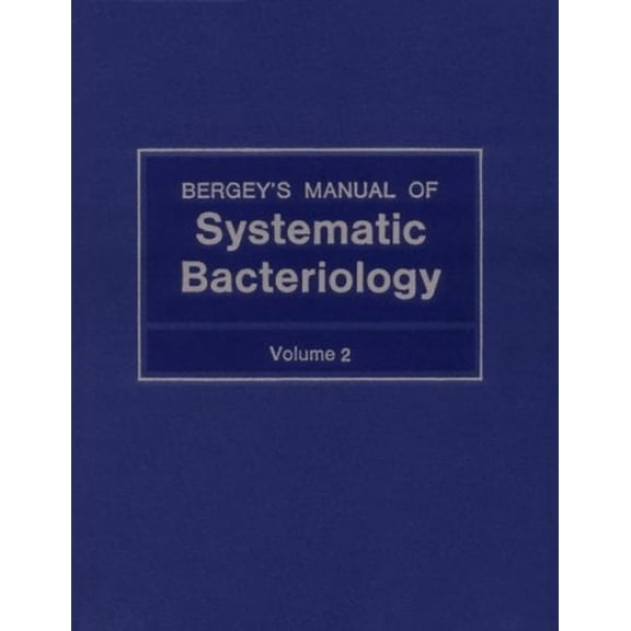 Pre-Owned Bergey's Manual of Systematic Bacteriology (Vol. 2) (Hardcover) 0683078933 9780683078930