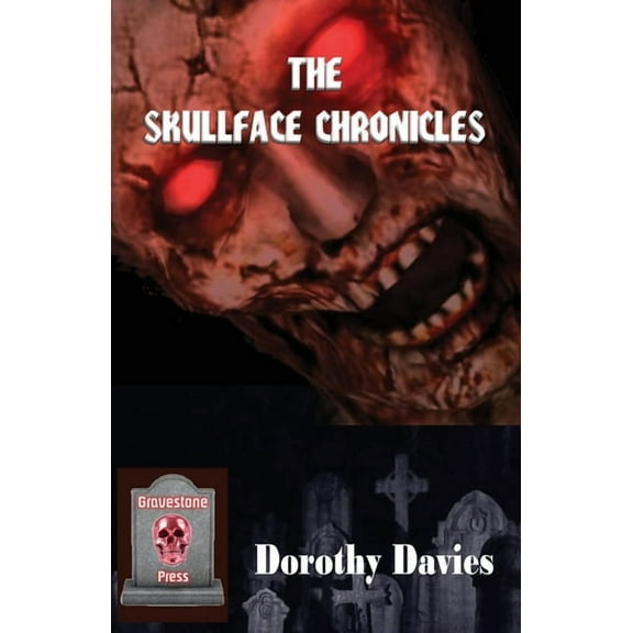 The Skullface Chronicles (Paperback)