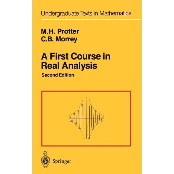Undergraduate Texts in Mathematics A First Course in Real Analysis, (Hardcover)