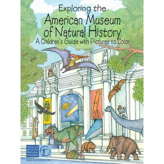 Dover Nature Coloring Book Exploring the American Museum of Natural History: A Children's Guide with Pictures to Color, (Paperback)