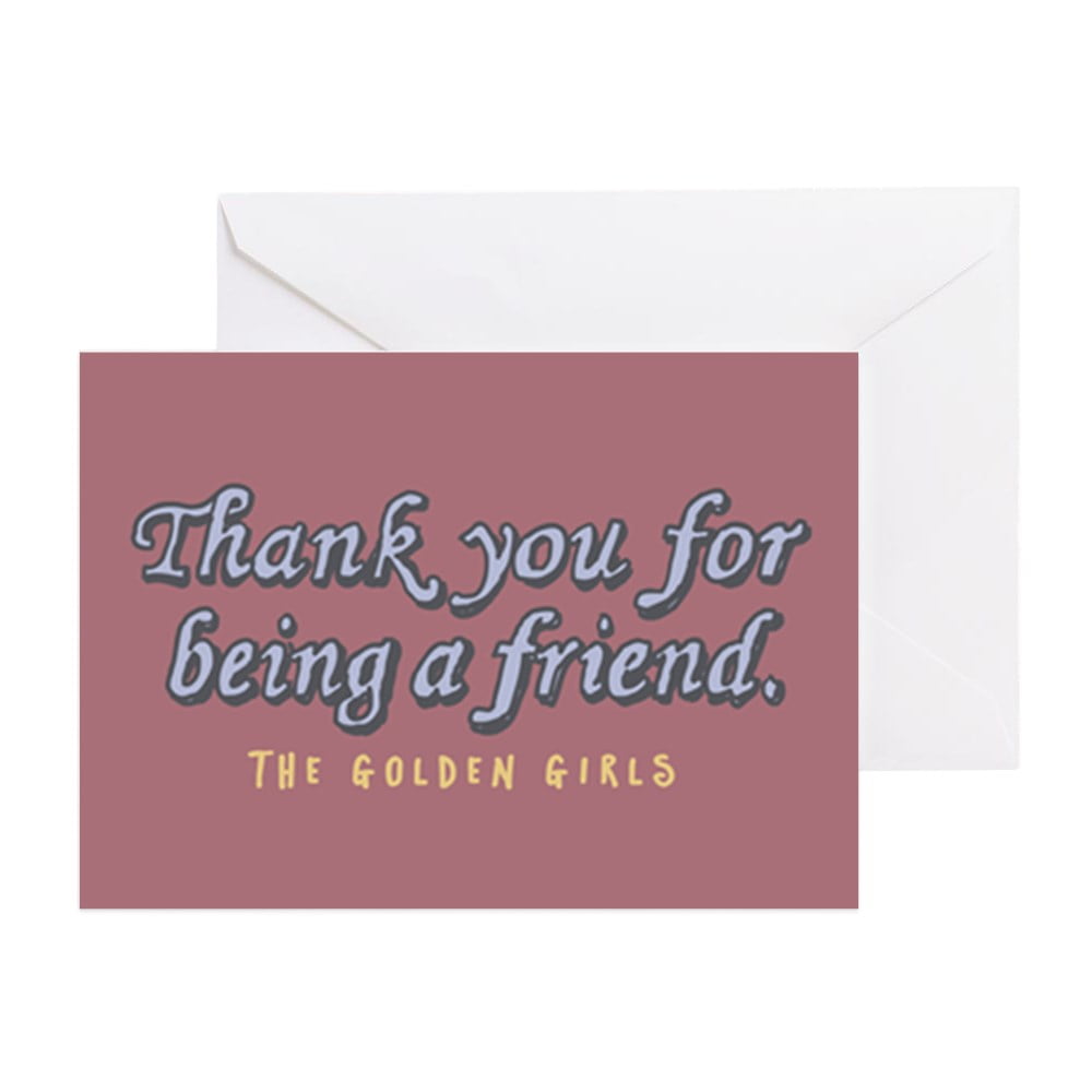 Cafepress Thank You For Being A Friend Greeting Cards Greeting Card Blank Inside Matte Walmart Com