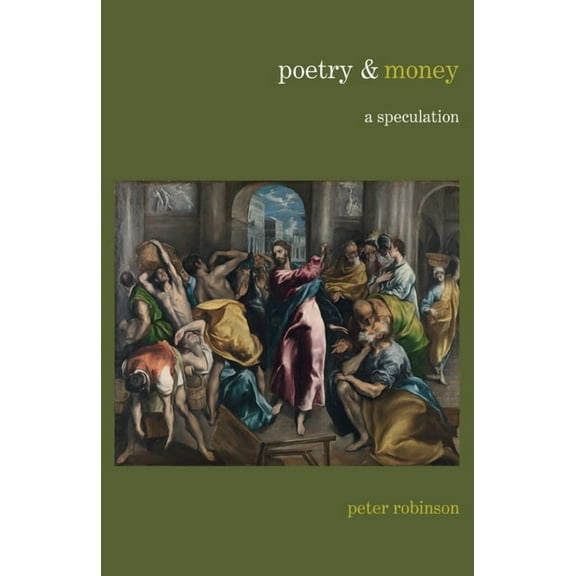 Poetry &... Poetry & Money: A Speculation, (Hardcover)