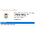 thumbnail image 2 of Automatic Transmission Pan Drain Plug - Compatible with 2012 - 2015 Mercedes-Benz SLK250 2013 2014, 2 of 2