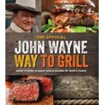 thumbnail image 2 of The John Wayne Way to Grill, 2 of 6
