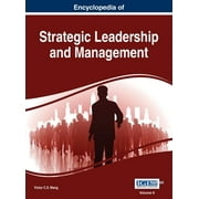 Encyclopedia of Strategic Leadership and Management, VOL 2 (Hardcover)