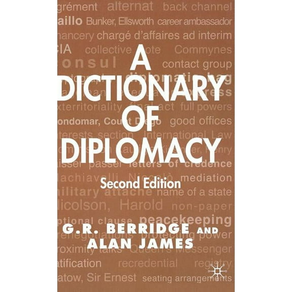 A Dictionary of Diplomacy, (Hardcover)