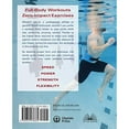 thumbnail image 2 of Deep End of the Pool Workouts : No-Impact Interval Training and Strength Exercises (Paperback), 2 of 11