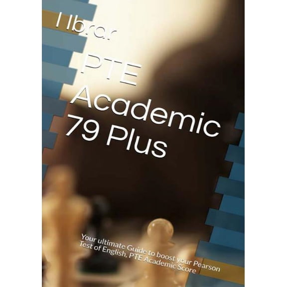 1 PTE Academic 79 Plus: Your ultimate self Study Guide to Boost your PTE Academic Score, (Paperback)